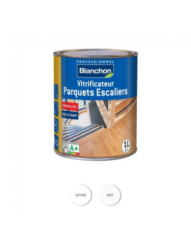 Vitrificateur gélifié - acrylique polyuréthane - parquets escaliers BLANCHON